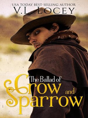 cover image of The Ballad of Crow and Sparrow